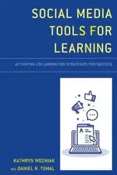 Social Media Tools for Learning - Kathryn Wozniak