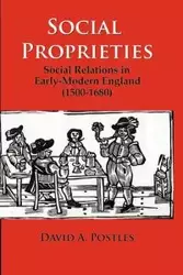 Social Proprieties - David A. Postles