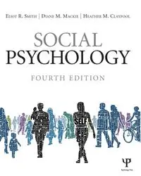 Social Psychology - Smith Eliot R.