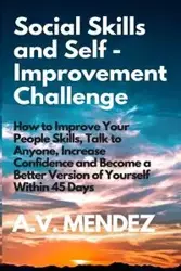 Social Skills & Self-Improvement Challenge - Mendez A.V.