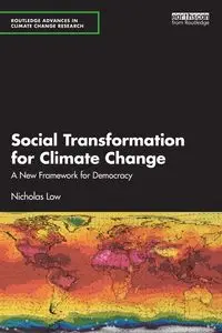 Social Transformation for Climate Change - Nicholas Low