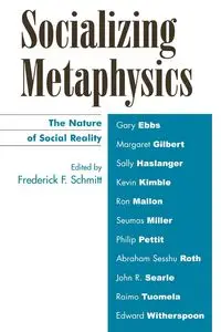 Socializing Metaphysics - Frederick Schmitt F