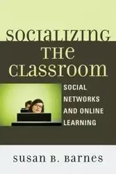 Socializing the Classroom - Susan B. Barnes