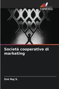 Società cooperative di marketing - Raj S. Sini