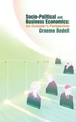 Socio-Political and Business Economics - Bedell Graeme