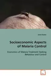 Socioeconomic Aspects of Malaria Control - Janet Dzator