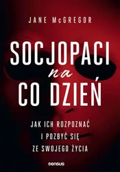 Socjopaci na co dzień - Jane Mcgregor