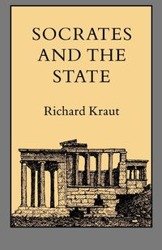 Socrates and the State - Richard Kraut