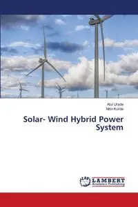 Solar- Wind Hybrid Power System - Urade Atul