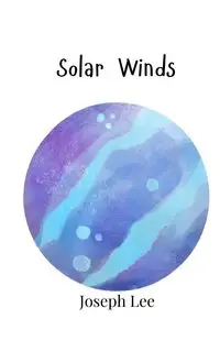 Solar Winds - Lee Joseph