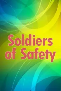 Soldiers of Safety - Kate Barrow