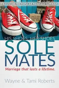 Sole Mates - Wayne Roberts