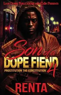 Son of a Dope Fiend 4 - Renta