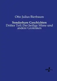 Sonderbare Geschichten - Otto Julius Bierbaum