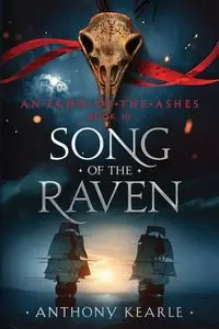 Song Of The Raven - Anthony Kearle