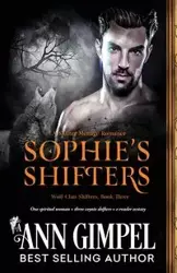 Sophie's Shifters - Ann Gimpel