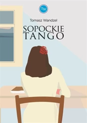 Sopockie tango - Tomasz Wandzel