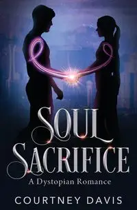 Soul Sacrifice - Davis Courtney