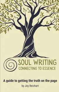 Soul Writing - Joy Reichart