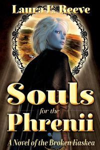 Souls for the Phrenii - Laura E. Reeve
