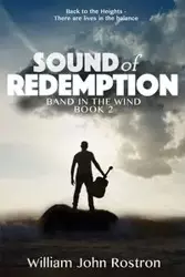 Sound of Redemption - William John Rostron