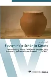 Souvenir der Schönen Künste - Cornelia Irmisch