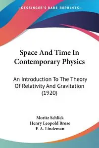 Space And Time In Contemporary Physics - Schlick Moritz