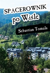 Spacerownik po Wiśle - Sebastian Tomala