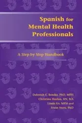 Spanish for Mental Health Professionals - Deborah Bender E