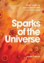 Sparks of the Universe - Jennifer Callanan