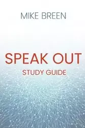 Speak Out Study Guide - Mike Breen