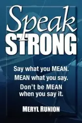 Speak Strong - Meryl Runion