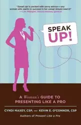 Speak Up! - Cyndi Maxey