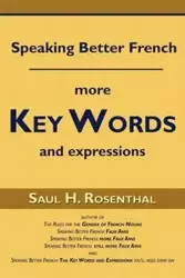 Speaking Better French - Saul Rosenthal