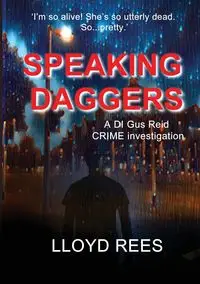 Speaking Daggers - Lloyd Rees