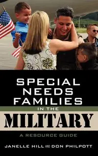 Special Needs Families in the Military - Janelle B. Moore