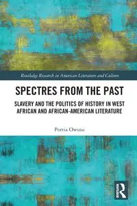 Spectres from the Past - Portia Owusu