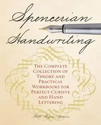 Spencerian Handwriting - Spencer Roger Platts