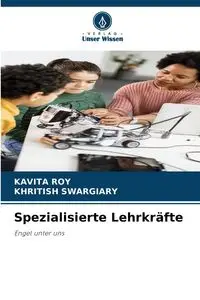 Spezialisierte Lehrkräfte - Roy Kavita