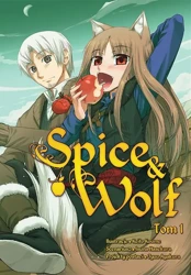 Spice and Wolf. Tom 1 - Keito Koume