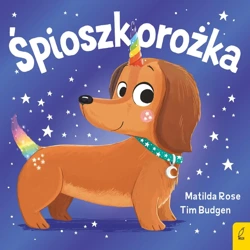 Śpioszkorożka. Sklepik z magicznymi zwierzętami - Matilda Rose