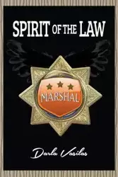 Spirit of the Law - Darla Vasilas