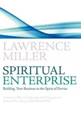 Spiritual Enterprise - Lawrence Miller M