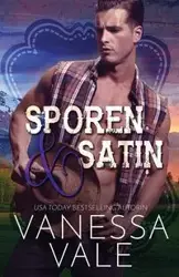 Sporen & Satin - Vanessa Vale