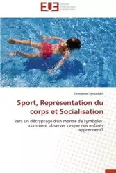 Sport, représentation du corps et socialisation - FERNANDES-E