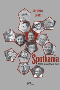 Spotkania - Zbigniew Janas