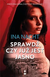 Sprawdź, czy już jest jasno - Ina Nacht