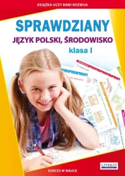 Sprawdziany Język polski, Środowisko Klasa 1 - Iwona Kowalska, Beata Guzowska