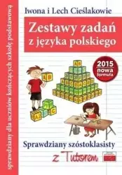 Sprawdziany szóstoklasisty z Tutorem. J. polski - Iwona Cieślak, Lech Cieślak