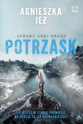 Sprawy Soni Kranz T.4 Potrzask - Agnieszka Jeż